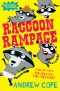 [Raccoon Rampage 01] • Raccoon Rampage